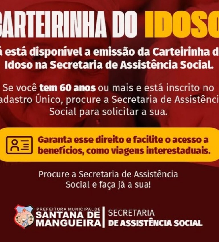 Secretaria de Assist�ncia Social orienta como emitir Carteira da Pessoa Idosa